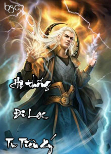 Hệ Thống Đi Lạc Tu Tiên Ký