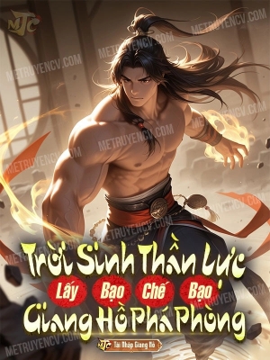 Trời Sinh Thần Lực, Lấy Bạo Chế Bạo, Giang Hồ Phá Phòng